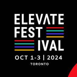 Elevate Festival Toronto 2024